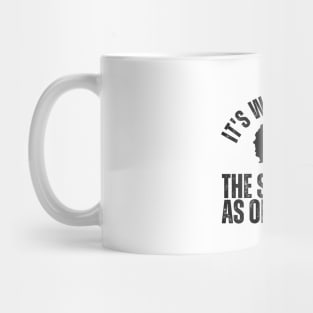 It's weird being the same age as old people Mug